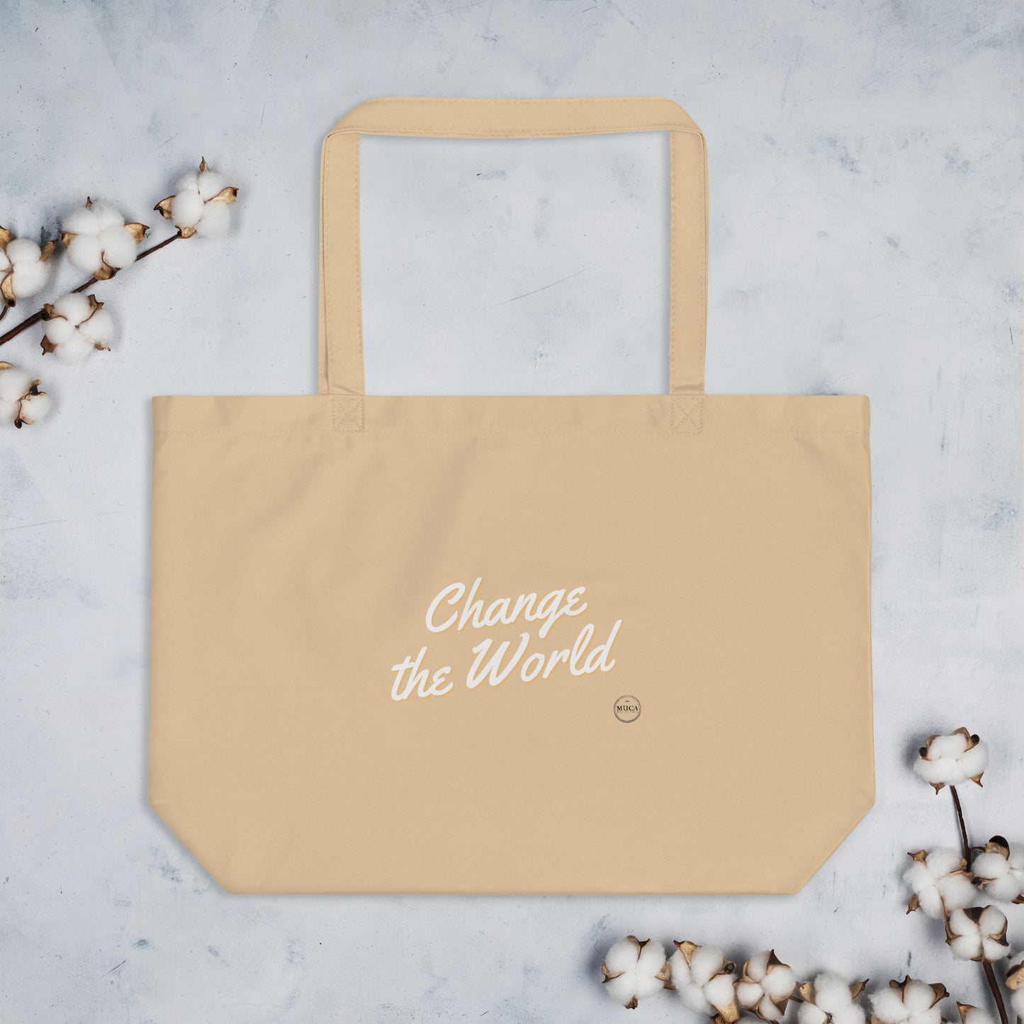 Organic Tote Bag Change The World